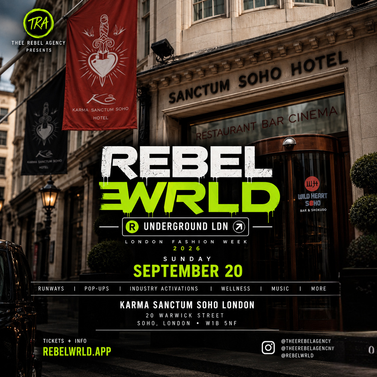 REBEL WRLD Underground LDN at Karma Sanctum Soho London